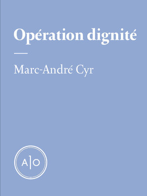 cover image of Opération dignité